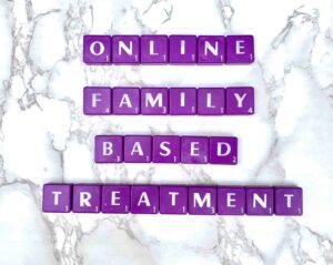Online Family-Based Treatment--FBT--in California [Image description: Purple scrabble tiles spelling "Online Family Based Treatment"]