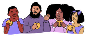 Addressing Weight Stigma. HAES, Body Diversity, Joyful Eating in Eating Disorder Recovery [Image description: drawing of 4 body diverse people eating hamburgers] Represent possible clients for eating disorder counseling in Los Angeles, California