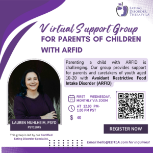 ARFID Parent Support Group online [Image description: text that says "Virtual support group for parents of children with ARFID. Parenting a child with ARFID is challenging. Our group provide support for parents and caretakers of youth aged 10-20 with ARFID." Photo of Dr. Muhlheim]