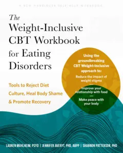 Weight-Inclusive CBT Workbook for Eating Disorders